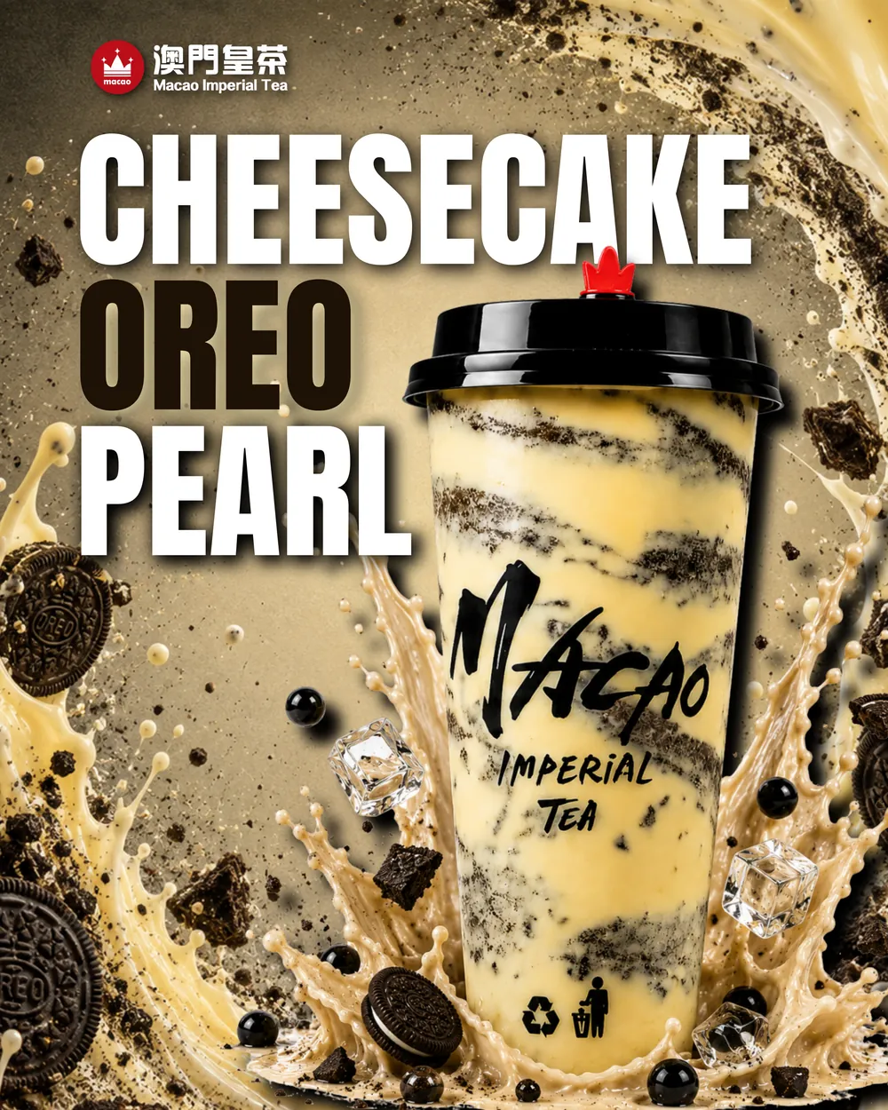 Macao Imperial Tea — Cheesecake Oreo Pearl Milk Tea